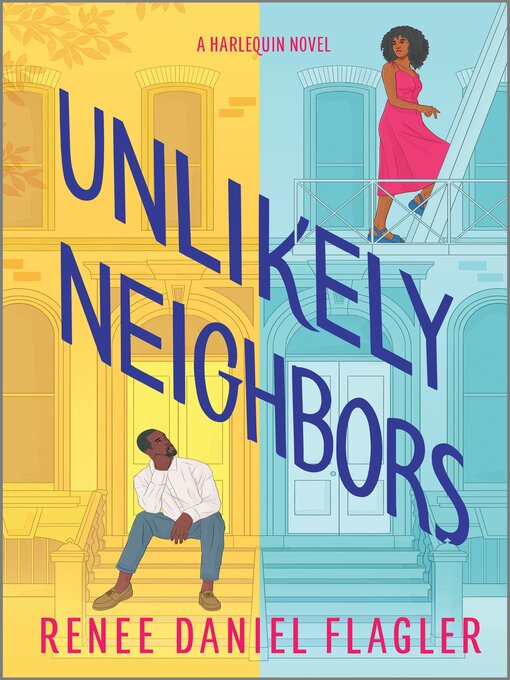 Title details for Unlikely Neighbors by Renee Daniel Flagler - Available